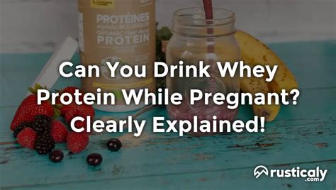 Can I Eat Whey Protein While Pregnant?